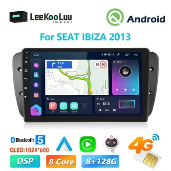 LeeKooLuu 2 Din Автомагнитола Android GPS Навигация 4G Wifi Carplay Android на авточасти за SEAT IBIZA 2013 Авто Стерео Мултимедиен плеър